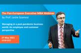 The Pan-European Executive MBA Webinar: "Managing in a post-pandemic business world: An employee and customer perspective"