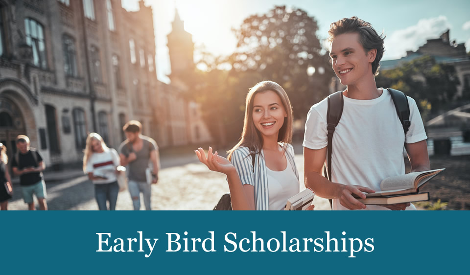 Early Bird Scholarships